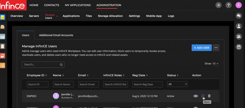 Click on the "block" icon to deactivate and block his/her access to InfinCE Workplace